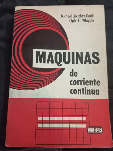 Máquinas De Corriente Continua - Michael Liwschitz-garik