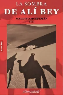 Maldito Musulm N!, De Albert Salvado. Editorial Premsa Andorrana, Tapa Blanda En Español