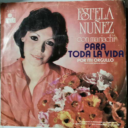 Disco 45 Rpm: Estela Nuñez- Para Toda La Vidaa