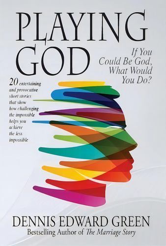 Playing God, De Dennis Edward Green. Editorial Boulevard Press, Tapa Dura En Inglés