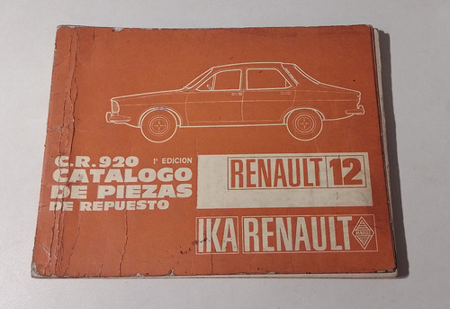 Manual Despiece Ika Renault 12 1971 Catalogo Piezas Cr920