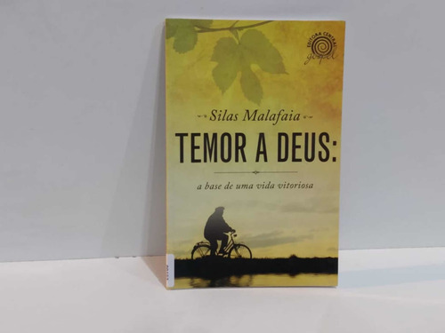 Livro Temor A Deus - Silas Malafaia