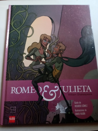 Cómic Romeo Y Julieta Shakespeare Ilustrado Guión R. Gómez