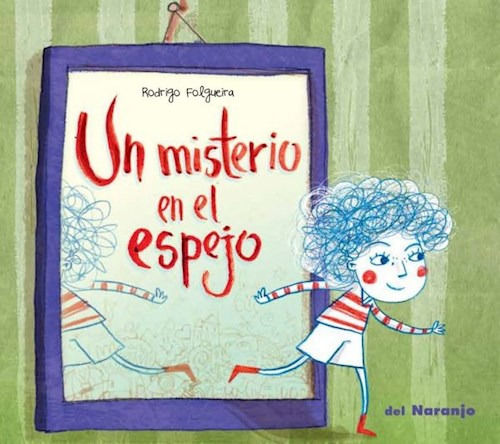 Libro Un Misterio En El Espejo De Rodrigo Folgueira