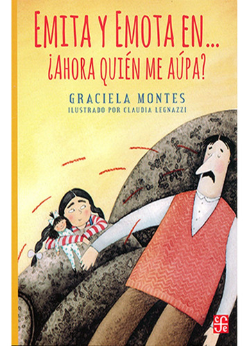 Emita Y Emota En. Ahora Quién Me Aúpa?  Montes Graciela