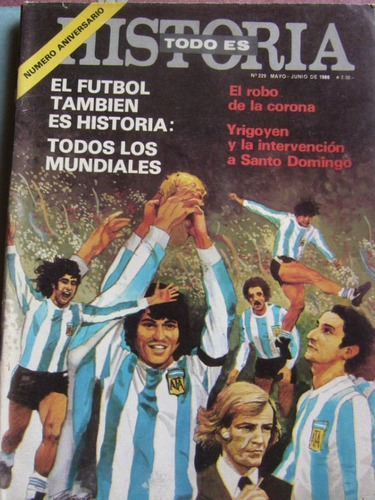 El Iapi / Todo Es Historia 229 / Los Mundiales De Futbol