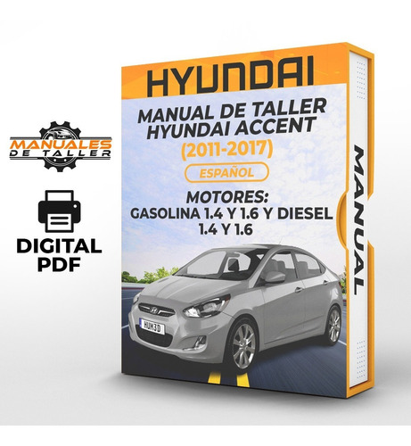 Imagen 1 de 2 de Manual De Taller Hyundai Accent (2011-2017) Español