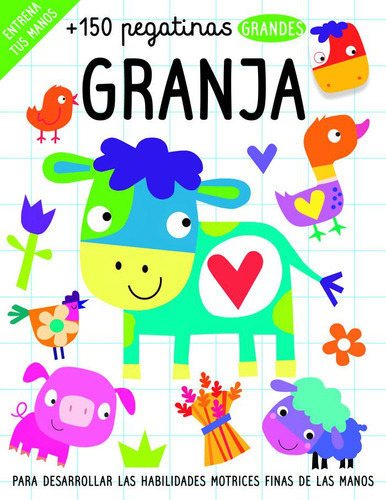 150 Pegatinas Granja ( Libro Original ), De Aa.vv, Jayne Scholfield, Raquel Duato Garcia, Aa.vv, Jayne Scholfield, Raquel Duato Garcia. Editorial Edebe En Español