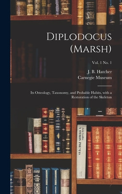 Libro Diplodocus (marsh): Its Osteology, Taxonomy, And Pr...