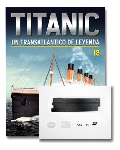 Titanic Para Armar Escala 1:200 - Salvat - Entrega N° 18