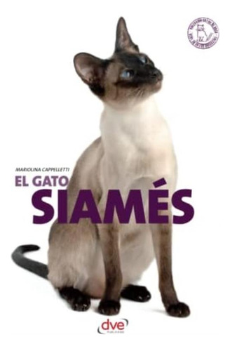 Libro:  El Gato Siamés (spanish Edition)