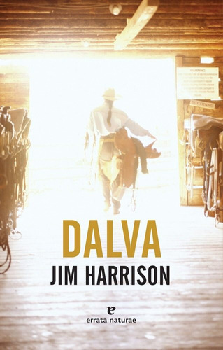 Dalva - Jim Harrison