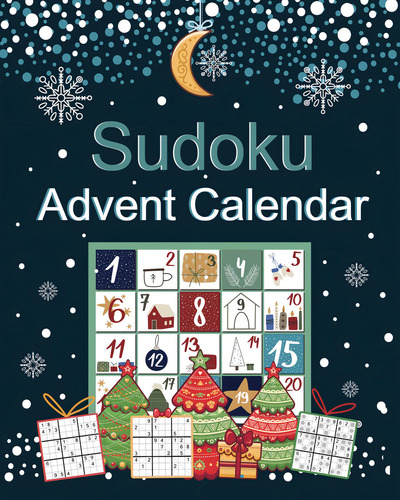 Sudoku Advent Calendar, De Lehner, Ina. Editorial Independently Published, Tapa Pasta Blanda, Edición 1 En Inglés, 2021