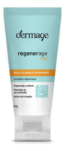 Balm Calmante Regenerador Dermage Regenerage Face 50g Momento de aplicação Dia/Noite Tipo de pele Todo tipo de pele
