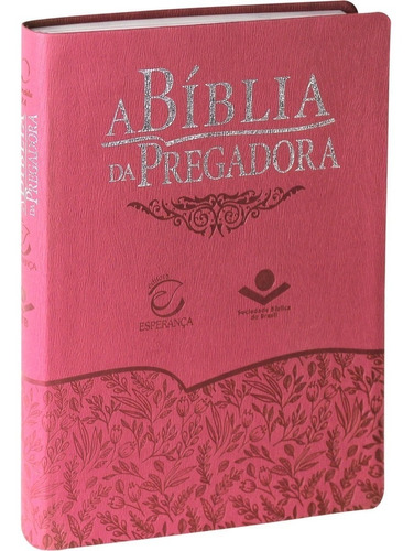 Pregadora A Bíblia Da Pregadora Feminina Luxo