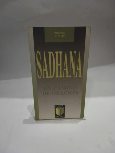 Sadhana. Un Camino De Oración