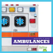 Comprar Libro: Ambulances (bullfrog Books: Machines At Work)