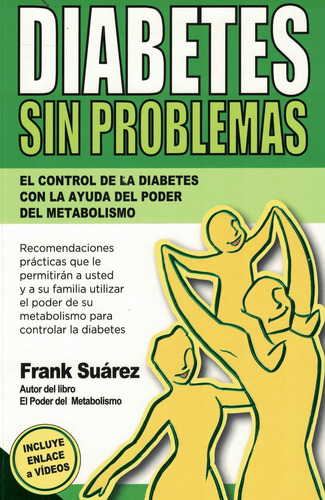 Libro Diabetes Sin Problemas - Suarez, Frank
