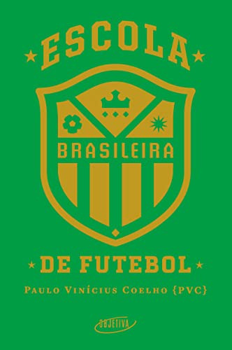 Libro Escola Brasileira De Futebol De Paulo Vinícius Coelho