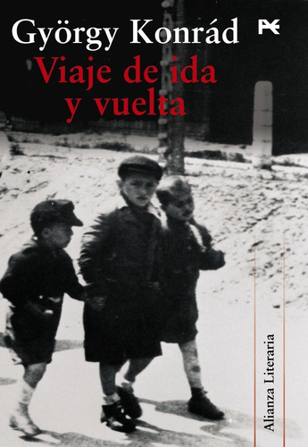 Libro Viaje De Ida Y Vuelta - Konrã¡d, Gyã¶rgy