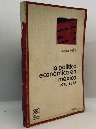 La Política Económica En México Tello