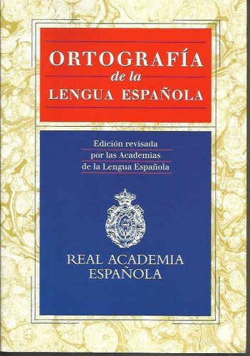 Ortografía De La Lengua Española, De Real Academia. Editora Espasa Em Espanhol