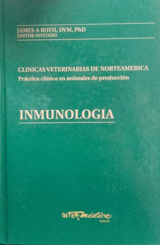Roth: Inmunología Veterinaria