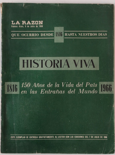 La Razon - Historia Viva 150 Años De Vida 1816 - 1966 Diario