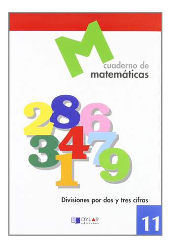 Libro Matematicas  11 - Divisiones Por Dos Y Tres Cifras