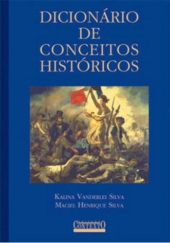 Dicionário De Conceitos Históricos