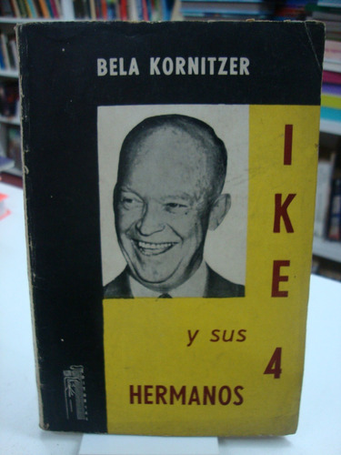 Ike Y Sus 4 Hermanos - Bela Kornitzer