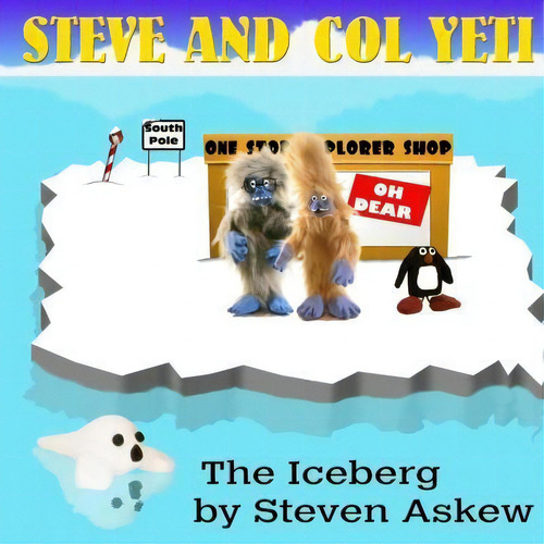The Iceberg, De Steven Askew., Vol. 1. Editorial Createspace Independent Publishing Platform, Tapa Blanda En Inglés