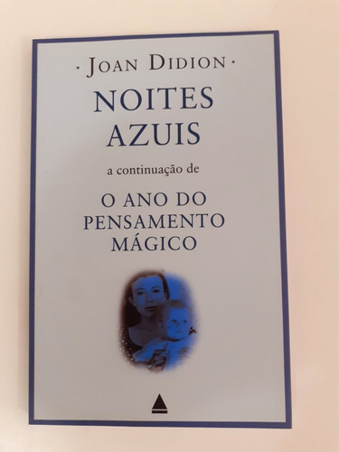 Livro - Noites Azuis - Joan Didion