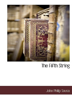 Libro The Fifth String - Sousa, John Philip