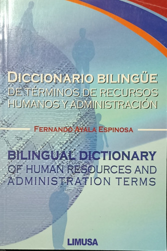 Diccionario Bilingüe De Términos De Recursos Humanos Y Admon