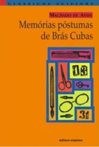 Memórias Póstumas De Brás Cubas/ Machado De Assis/ Scipione