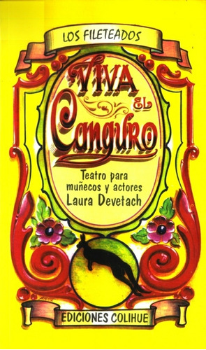 Viva El Canguro - Devetach, Laura