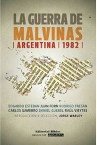 La Guerra De Malvinas, Argentina 1982