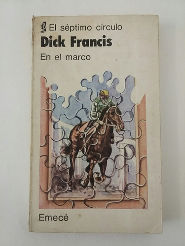 En El Marco. Por Dick Francis. 