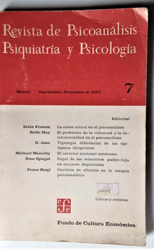 Revista De Psicoanalisis Psiquiatria Y Psicologia  N° 7 1967