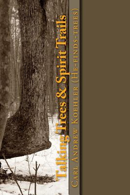 Libro Talking Trees & Spirit Trails: New York State Nativ...