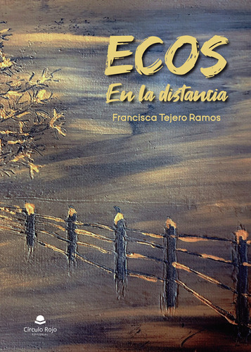 Ecos En La Distancia ( Libro Original )