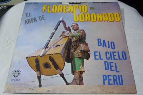 Jch- Florencio Coronado Bajo El Cielo Del Peru Lp Huayno