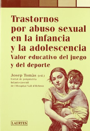 Libro Trastornos Por Abuso Sexual En La Infancia Y De Tomas