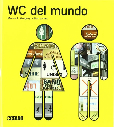 Wc Del Mundo, De Morna Gregory. Editorial Oceano, Tapa Blanda En Español, 2008