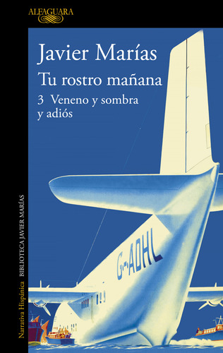 Libro Tu Rostro Mañana 3 Veneno Y Sombra Y Adiós De Marías J