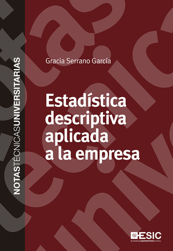 Libro Estadã­stica Descriptiva Aplicada A La Empresa - Se...