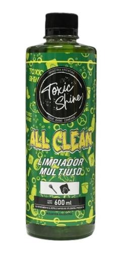 Toxic Shine All Clean Apc Limpiador Multiproposito