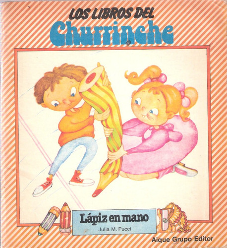 Los Libros Del Churrinche: Lápiz En Mano