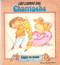 Comprar Los Libros Del Churrinche: Lápiz En Mano